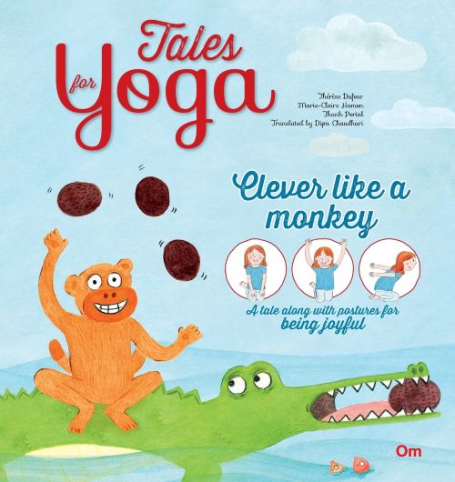 Tales For Yoga Clever Like A Monkey