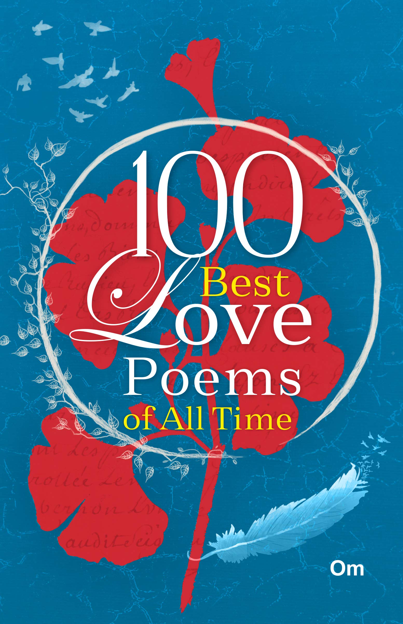 100 BEST LOVE POEMS OF ALL TIMES