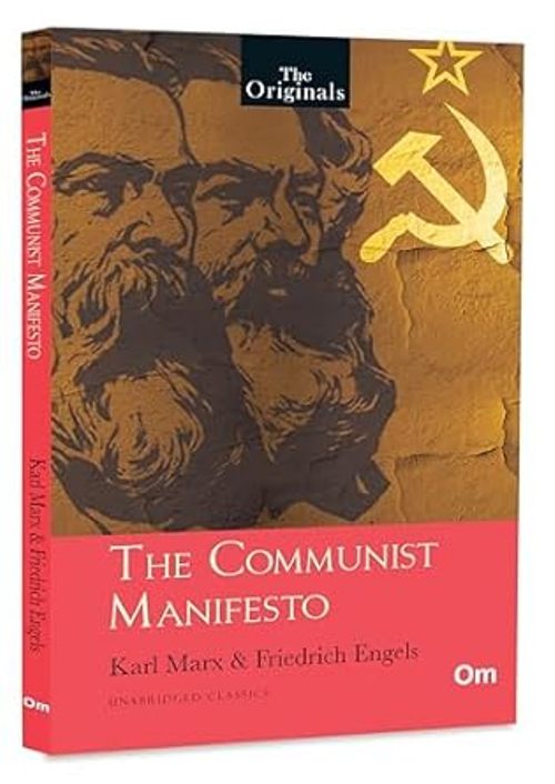 The Originals the Communist Manifesto Unabridged Classics