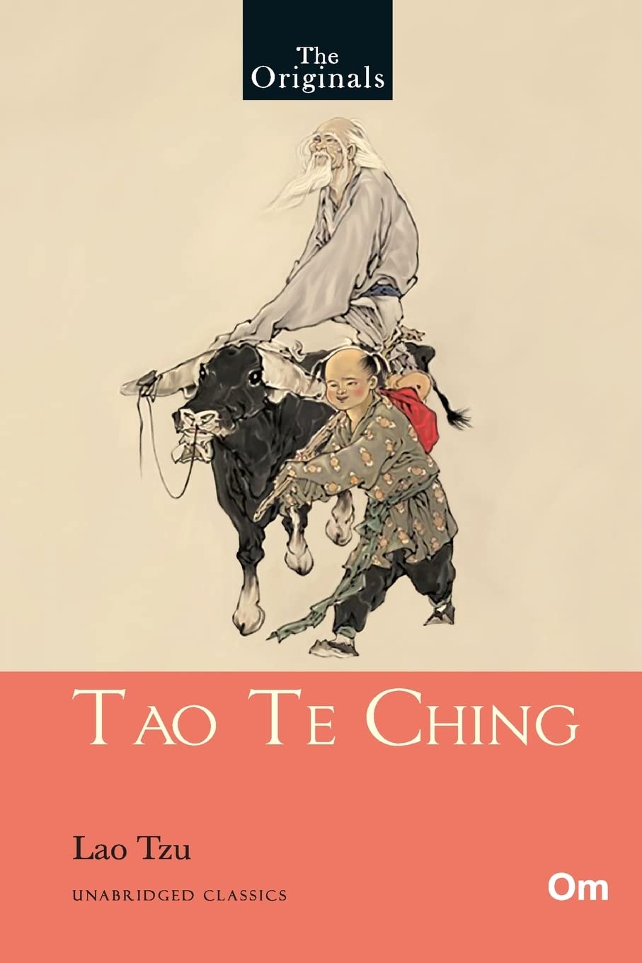 The Originals Tao Te Ching Unabridged Classics