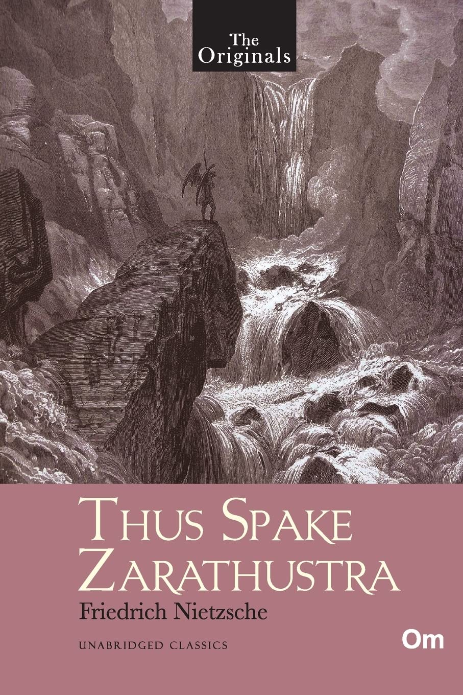The Originals Thus Spake Zarathustra Unabridged Classics