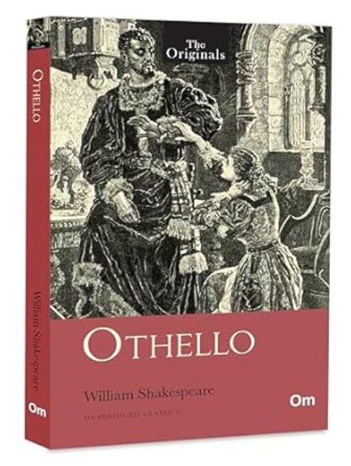 The Originals Othello Unabridged Classics