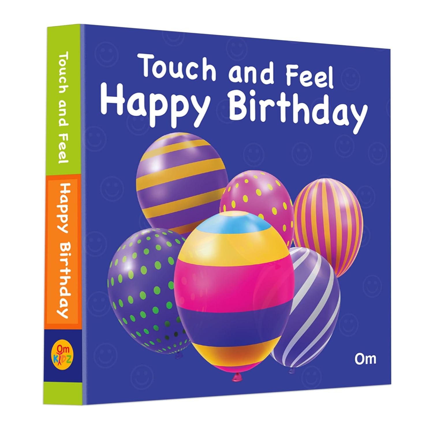 Happy Birthday Touch and Feel Board Book
