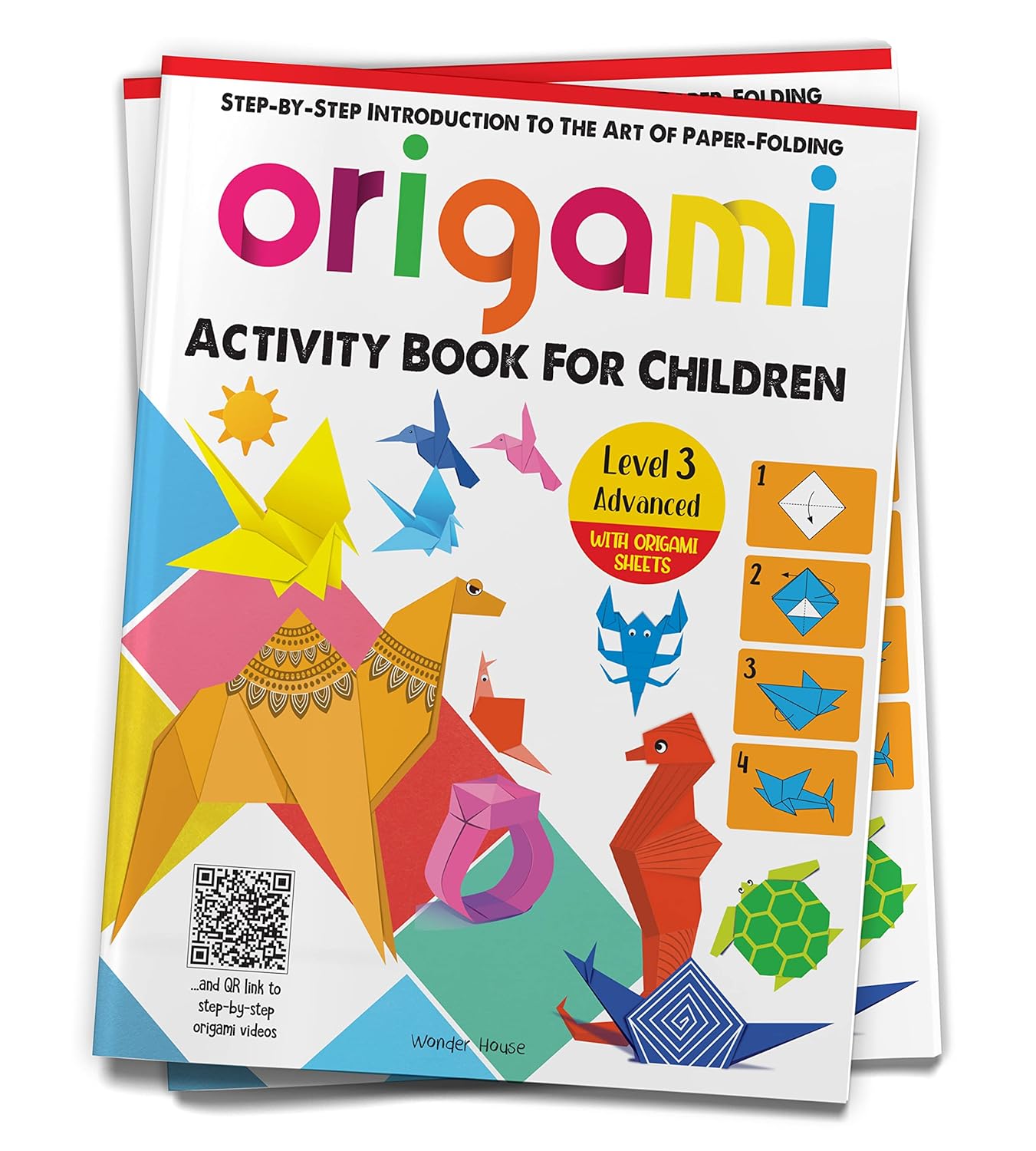 Origami Activity Book for Children Level 3 Advanced Step by Step Introduction to Art of Paper Folding 