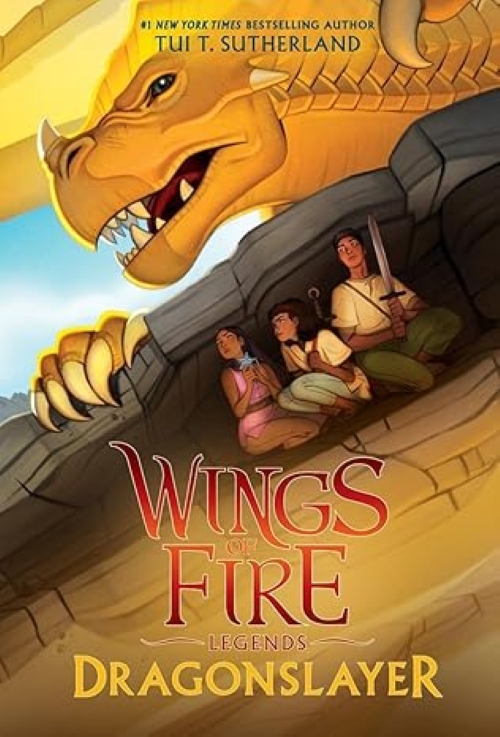 Wings of Fire Legends Book 2 Dragonslayer