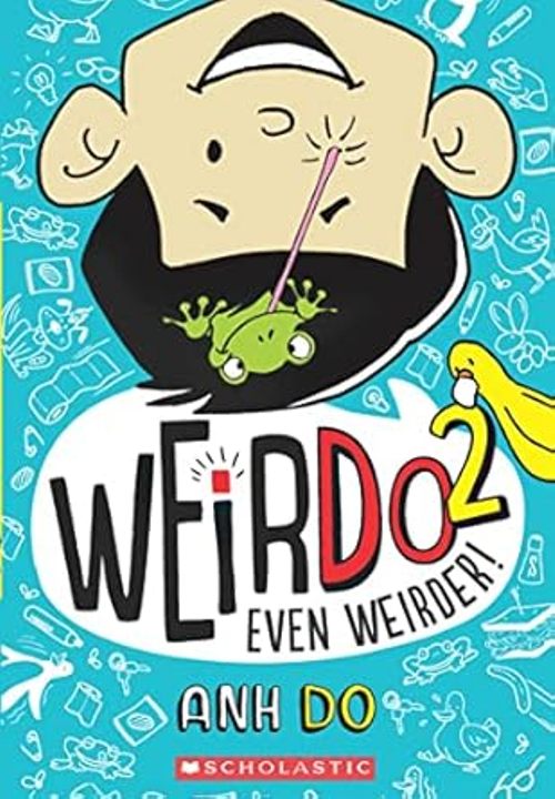 Weirdo Book 2 Even Weirder