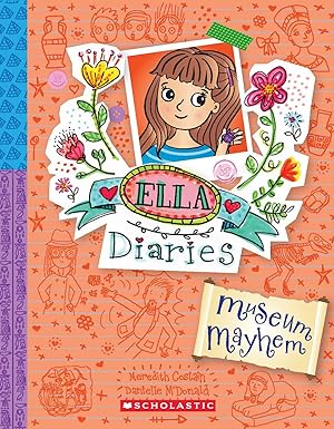 Ella Diaries Book 25 Museum Mayhem