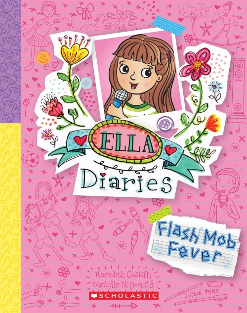 Ella Diaries Book 27 Flash Mob Fever