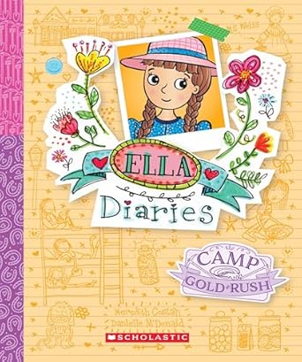 Ella Diaries Book 22 Camp Gold Rush