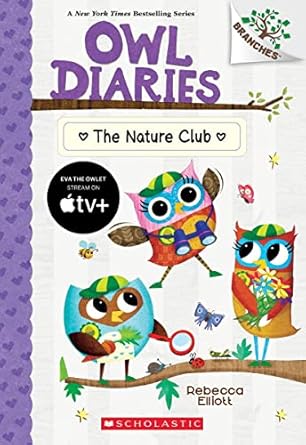 Owl Diaries 18 The Nature Club 