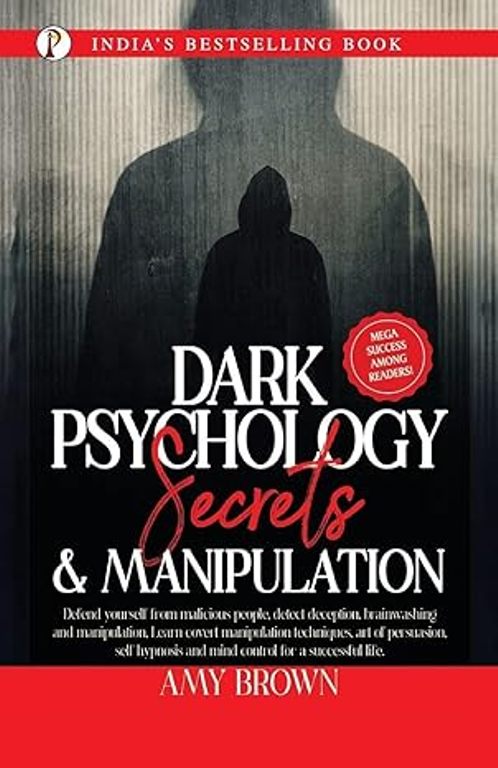 Dark Psychology Secrets And Manipulation
