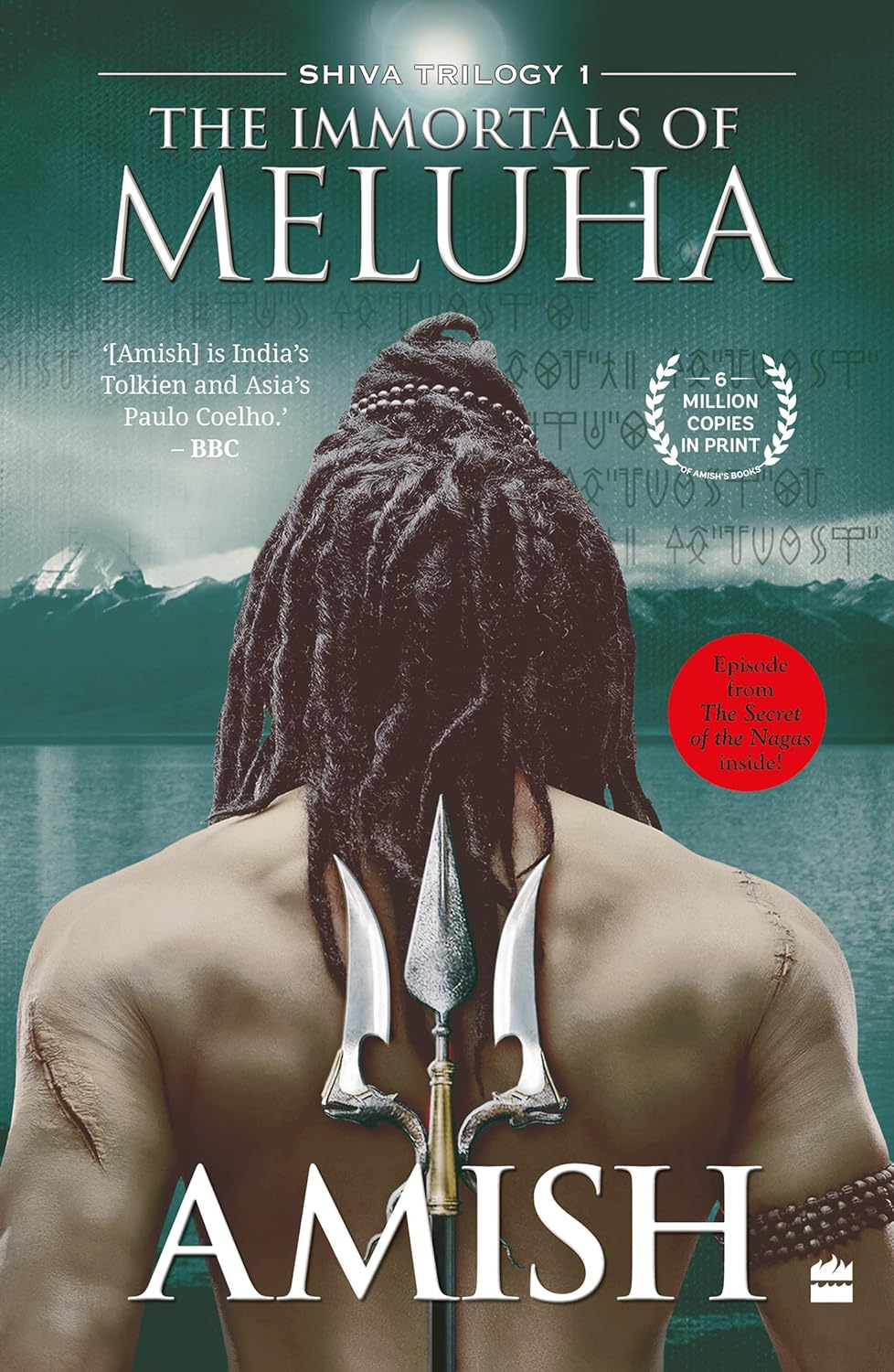The Immortals of Meluha Shiva Trilogy Book 1