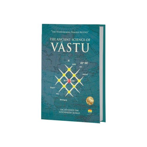 The Ancient Science Of Vastu Part 1