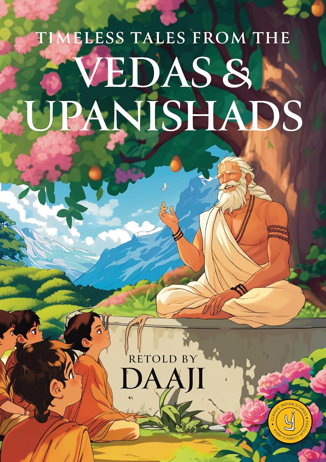 Timeless Tales from the Vedas and Upanishad