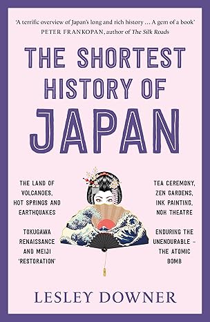The Shortest History of Japan 