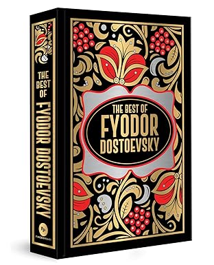 Fyodor Dostoevsky (Deluxe Hardbound Edition)