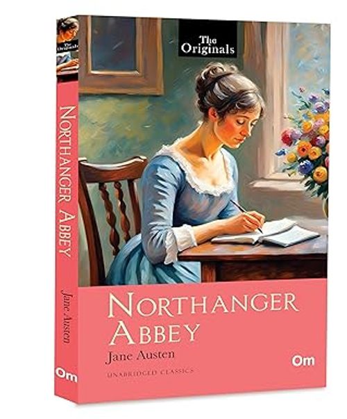 The Originals Northanger Abbey Unabridged Classics
