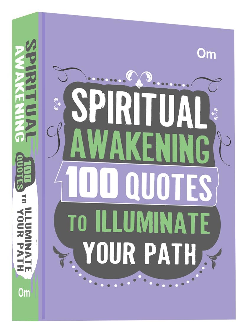 100 Quotes to illuminate Your Path Spirituality Awakening