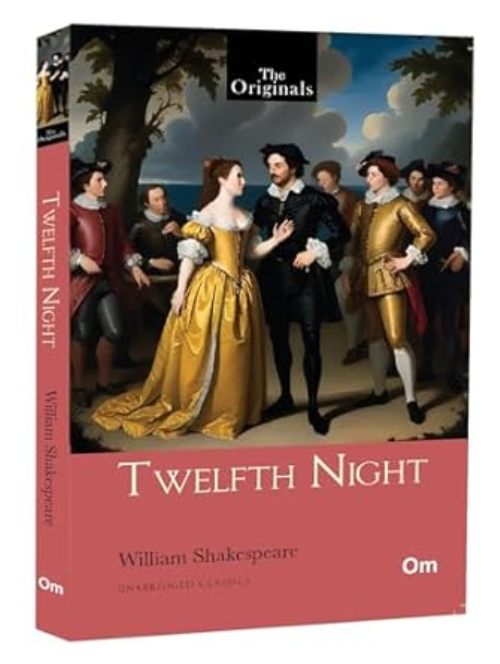 The Originals Twelfth Night Unabridged Classics