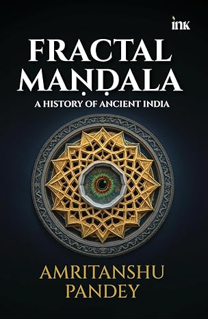 Fractal Mandala A History of Ancient India