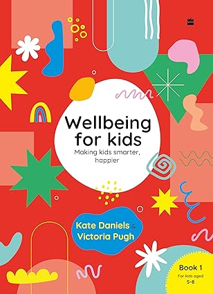 WELLBEING FOR KIDS BOOK 1