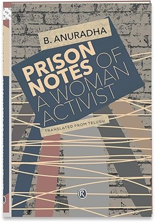 Prison Notes Of A Woman Activist