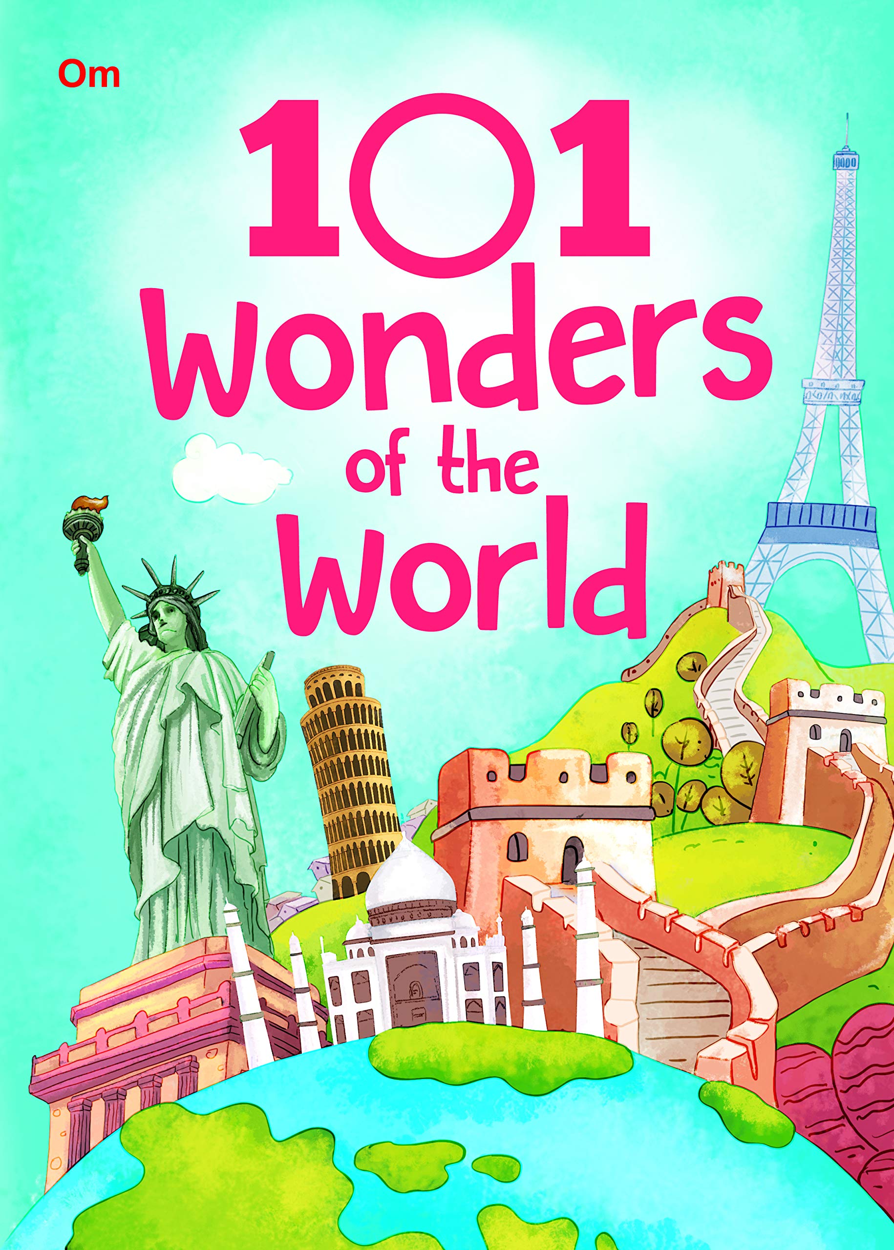 101 WONDERS OF THE WORLD