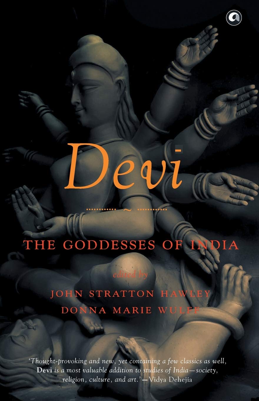 Devi The Goddesses of India