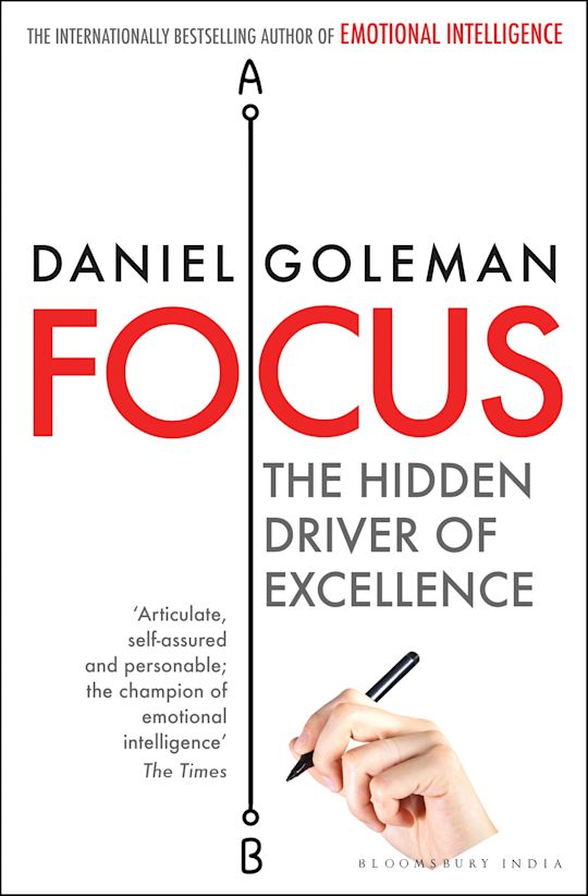 Focus The Hidden Driver of Excellence