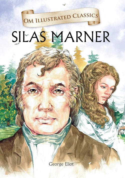 Silas Marner Om Illustrated Classics