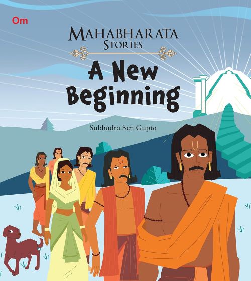 Mahabharata Stories A New Beginning