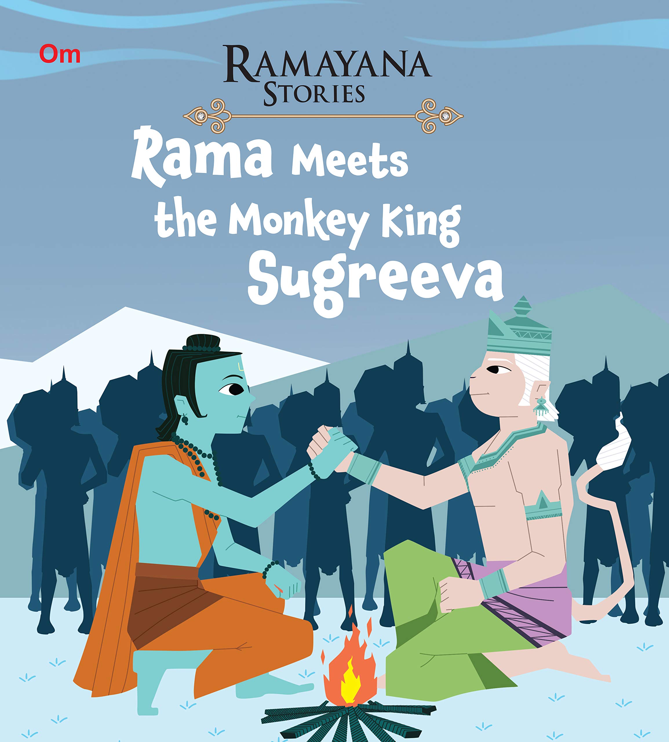 Rama Meets the Monkey King Sugreeva Ramayana Stories