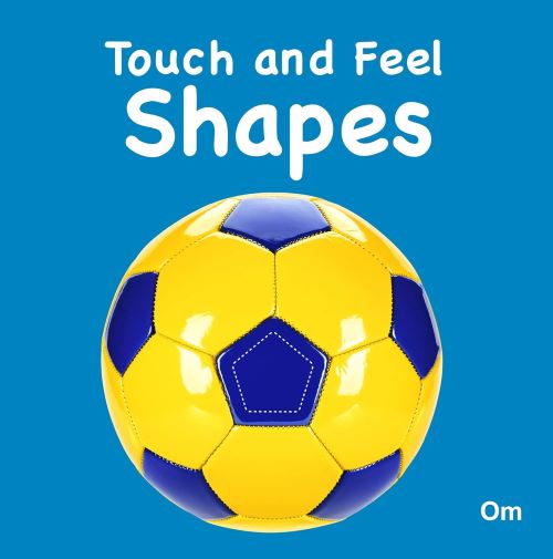 Shapes Touch and Feel Board Book