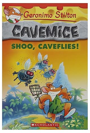 Geronimo Stilton Cavemice Book 14 Shoo Caveflies