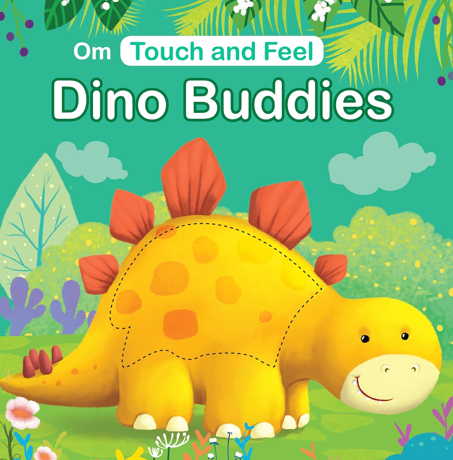 Touch and Feel Dino Buddies Board Book
