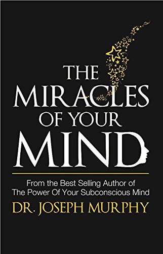 The Miracles of Your Mind