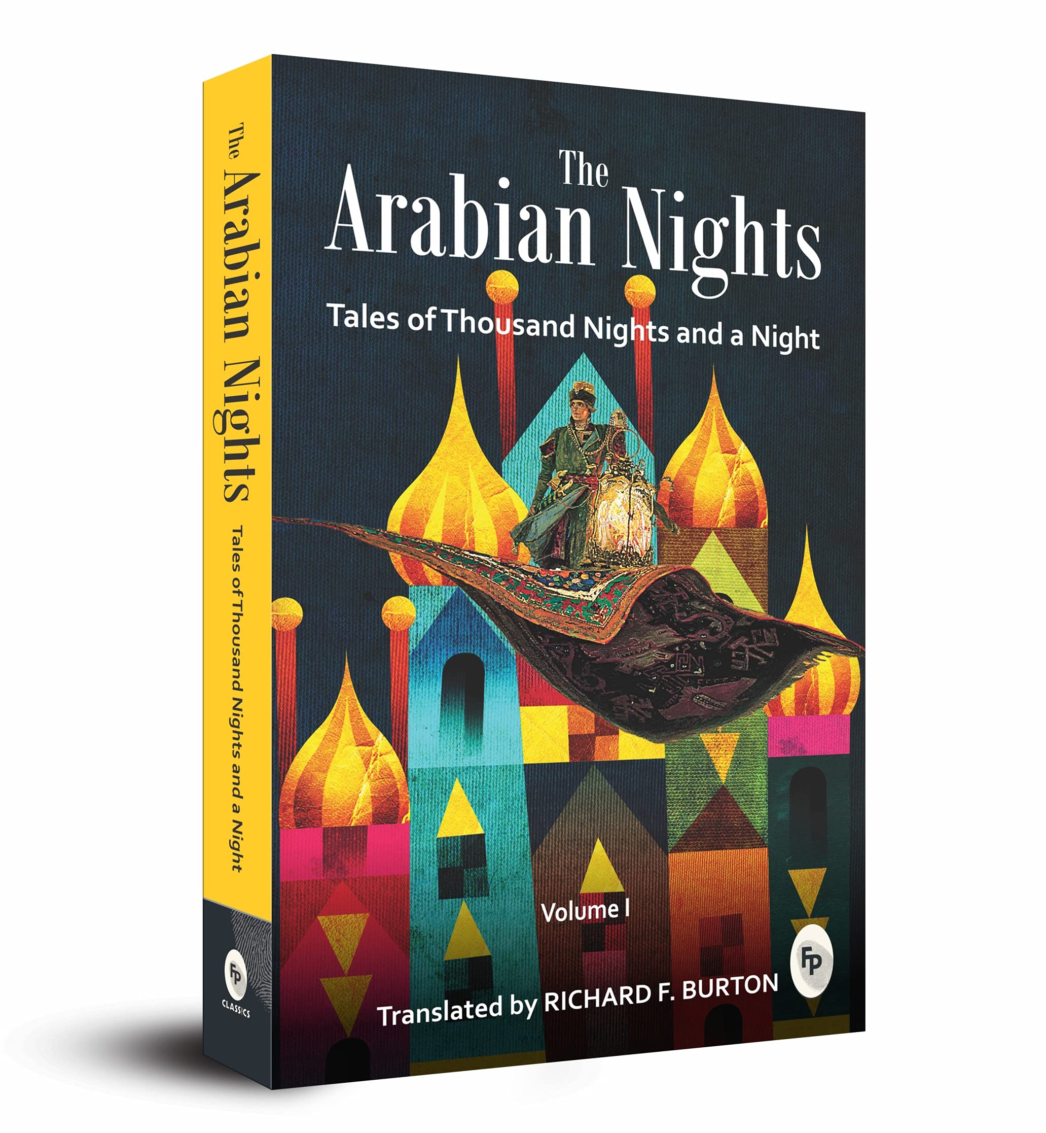 The Arabian Nights Tales Of Thousands Nights And A Night Volume 1