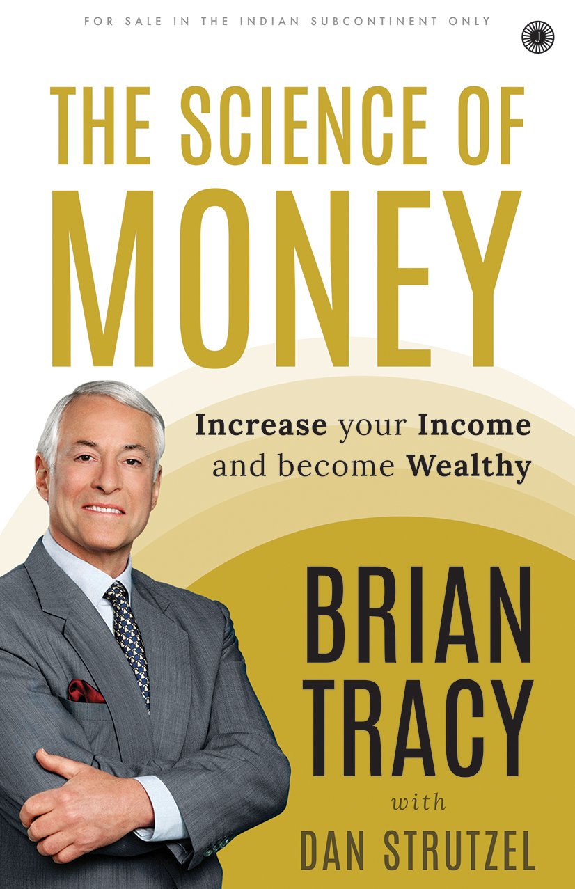 The Science of Money Increase Your Income and Become Wealthy