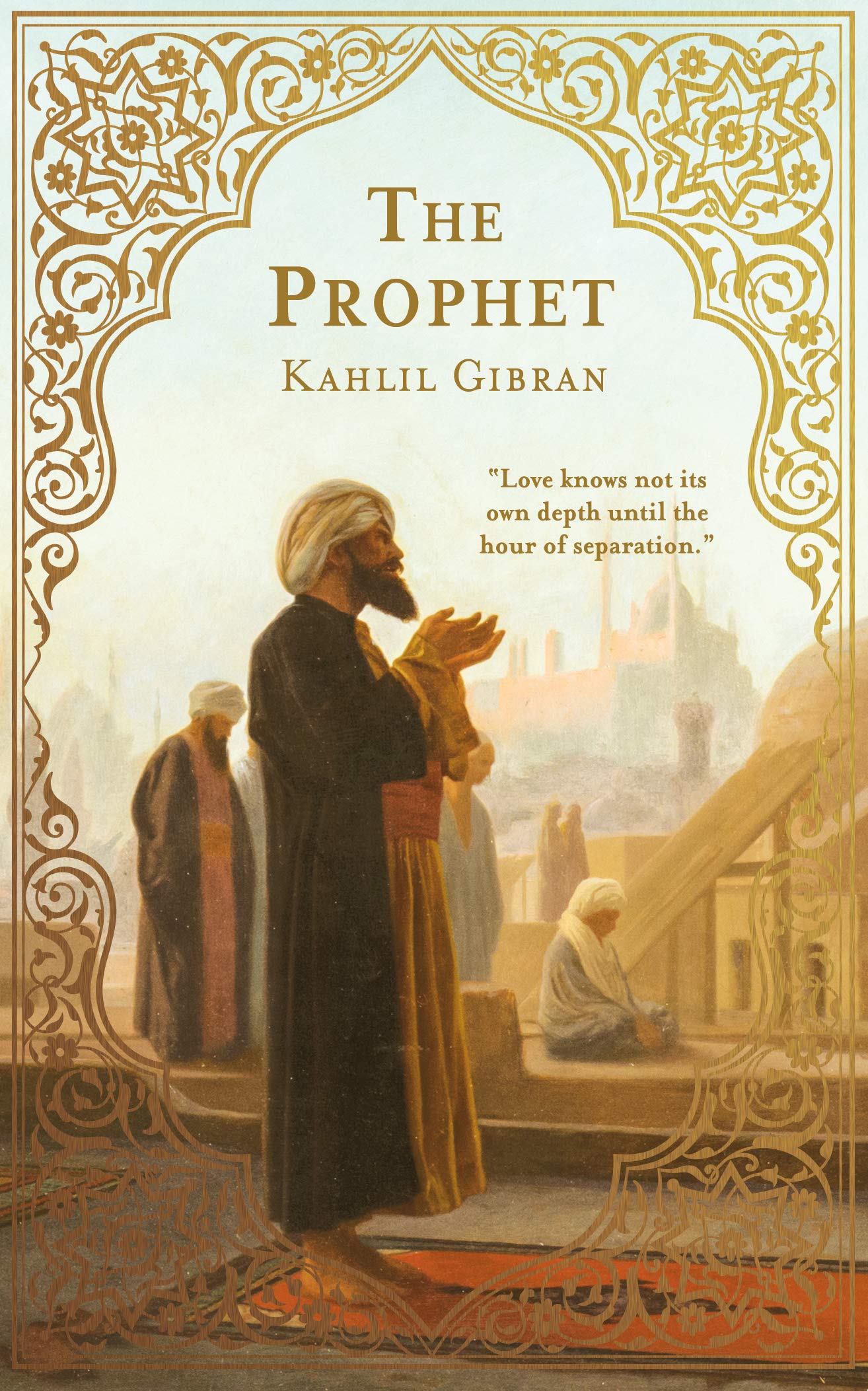 The Prophet Gilded Unabridged Original Edition Hardcover