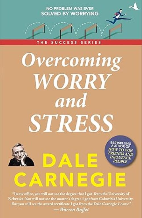 Overcoming Worry and Stress