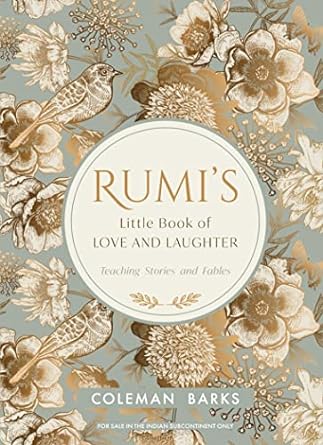 Rumis Little Book of Love and Laughter
