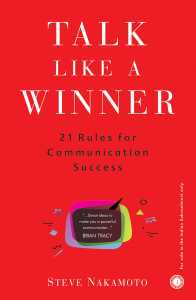Talk Like A Winner 21 Rules For Communication Success