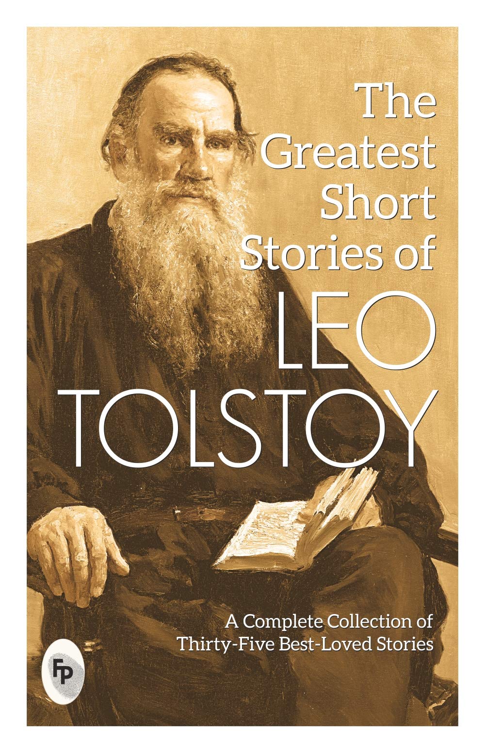 The Greatest Short Stories of Leo Tolstoy Fingerprint Classics
