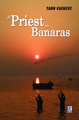 A Priest in Banaras 