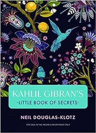 Kahlil Gibrans Little Book of Secrets