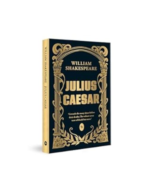 Julius Caesar by William Shakespeare