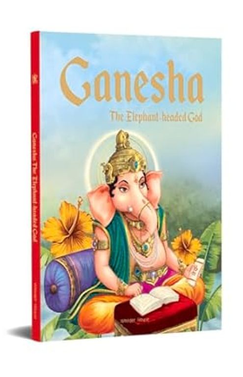 Ganesha The Elephant Headed God