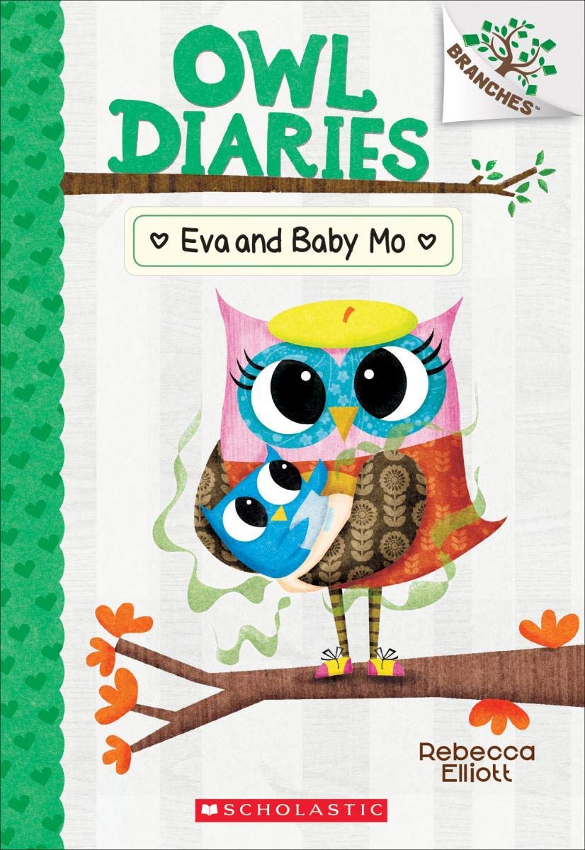 Owl Diaries 10 Eva and Baby Mo