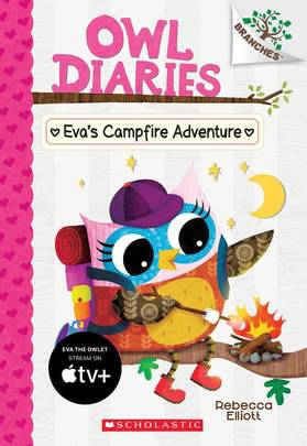 Owl Diaries 12 Evas Campfire Adventure