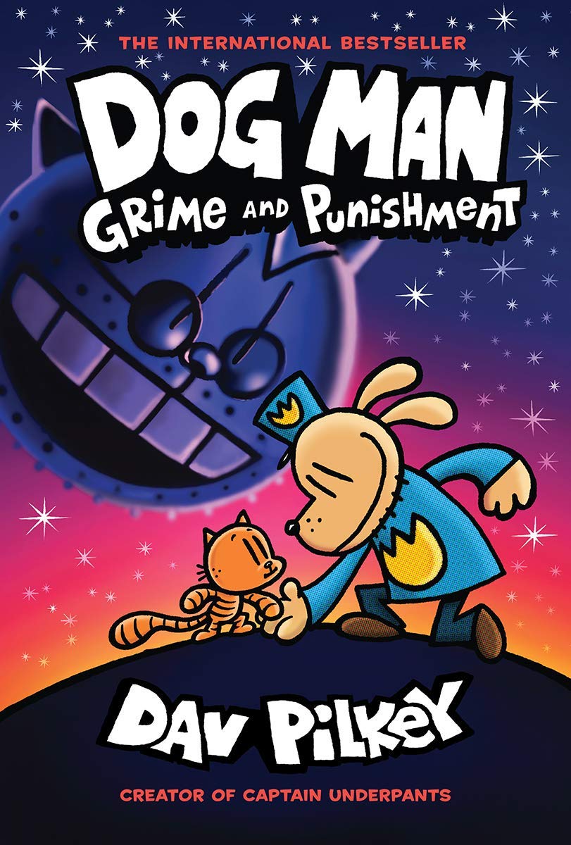 Dog Man Book 9 Grime And Punishment